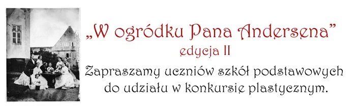 W ogródku Pana Andersena (edycja II)